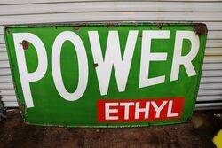 Early Vintage POWER Ethyl Motor Spirit Enamel Sign. #