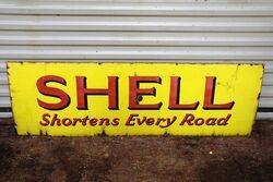 Early Shell Shortens Every Road Enamel Sign 