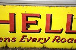 Early Shell Shortens Every Road Enamel Sign 