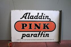 An Aladdin Pink Paraffin Double Sided Enamel Sign 